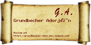 Grundbecher Adorján névjegykártya